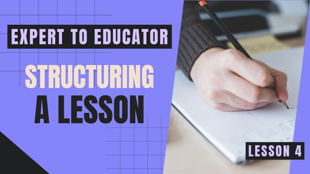 Structuring a Lesson
