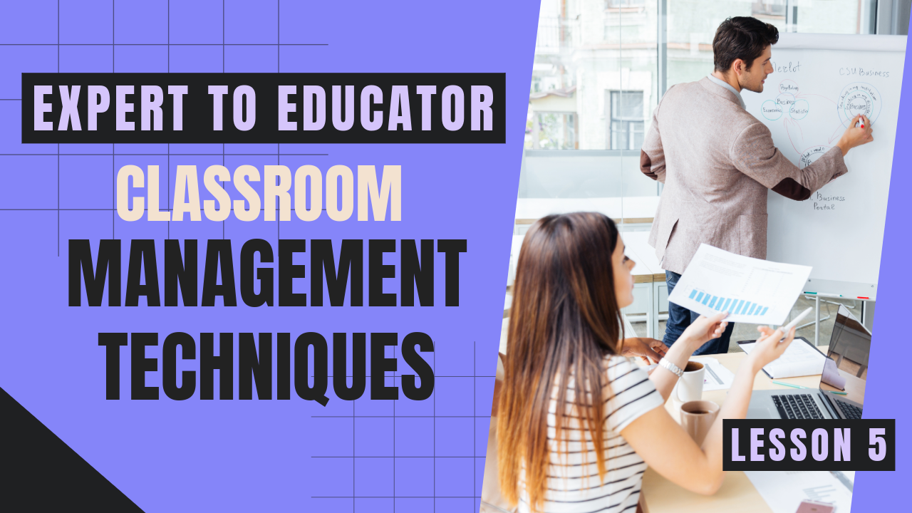 Classroom Management Techniques