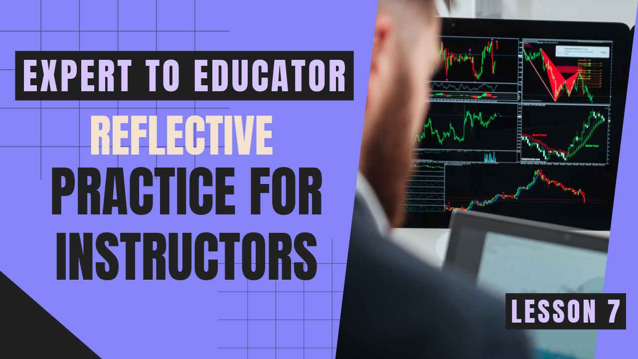 Reflective Practice for Instructors